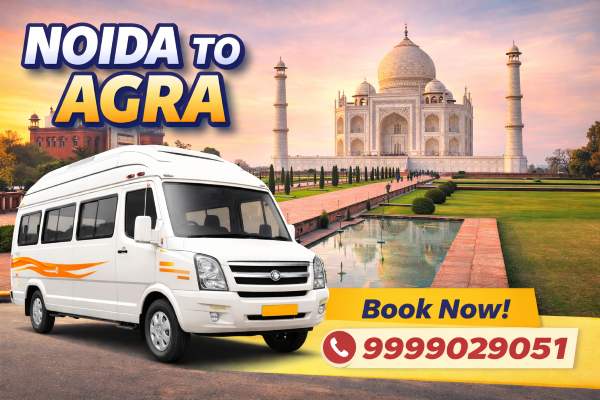 Noida to Agra Tempo Traveller