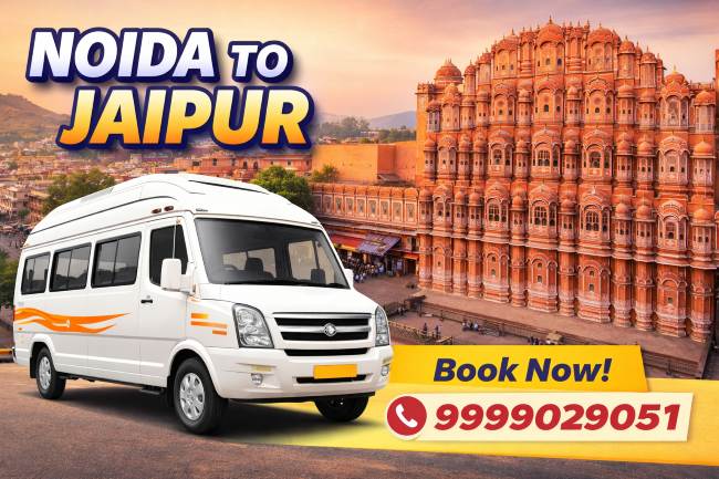 Noida to Jaipur Tempo Traveller