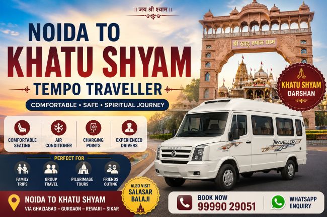 Noida to Khatu Shyam Tempo Traveller
