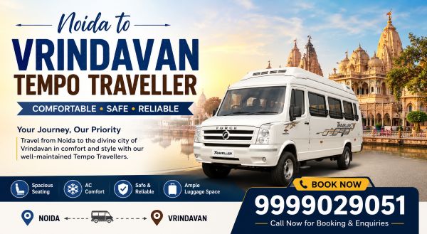Noida to Vrindavan Tempo Traveller